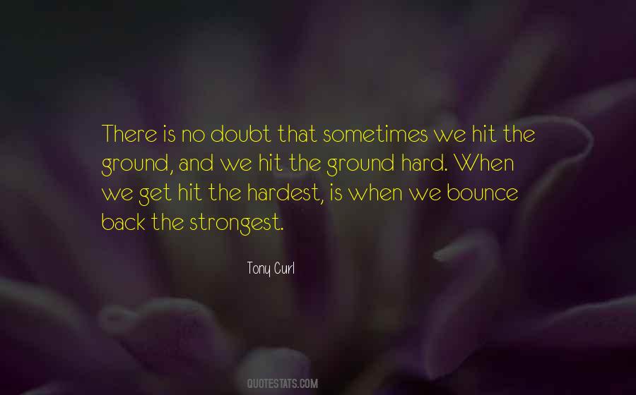 Quotes About Bounce Back #279160