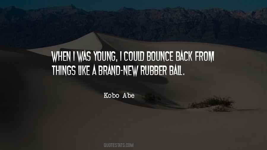 Quotes About Bounce Back #732341