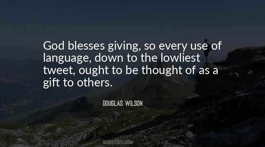 God Blesses Quotes #1049302