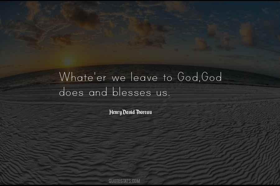 God Blesses Quotes #296996