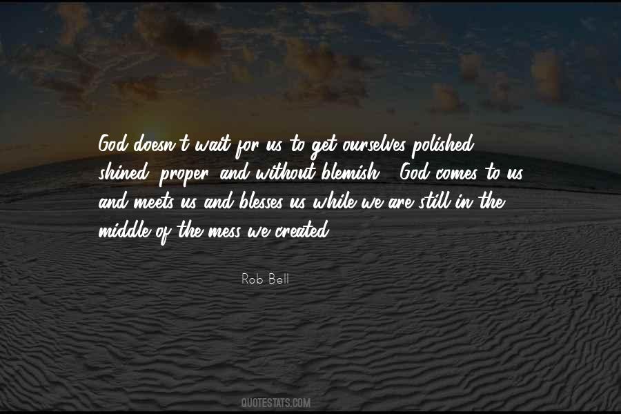 God Blesses Quotes #691698