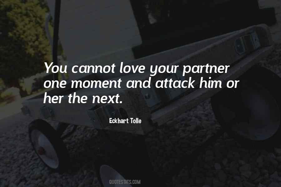 Quotes About Love Eckhart Tolle #1401609