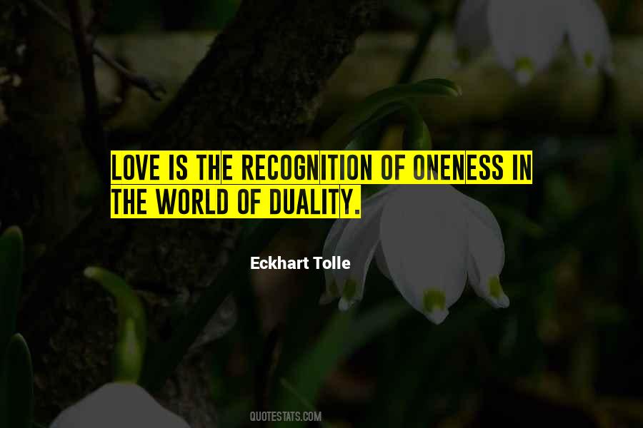 Quotes About Love Eckhart Tolle #365470