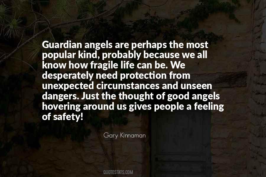 Quotes About Good Angels #1795772