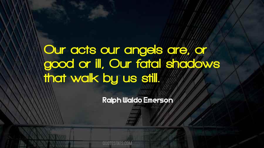 Quotes About Good Angels #780635