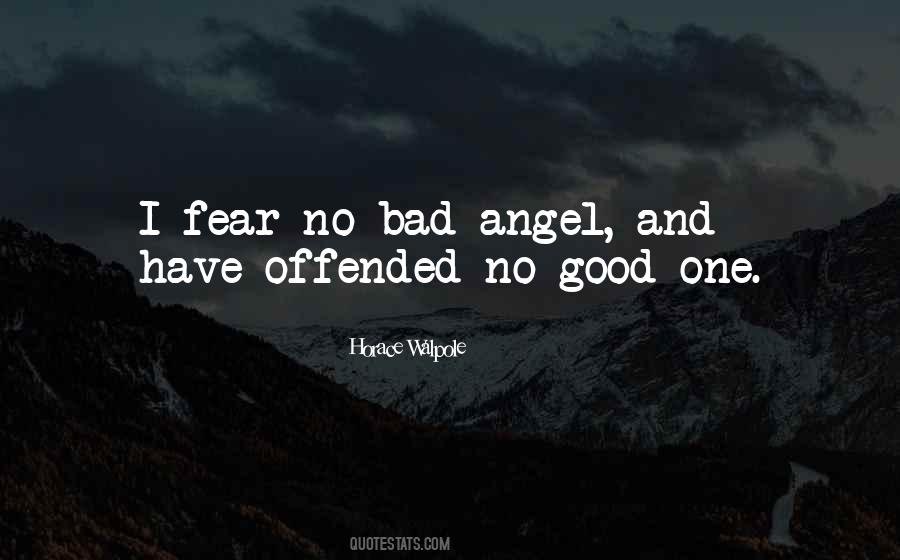 Quotes About Good Angels #882094