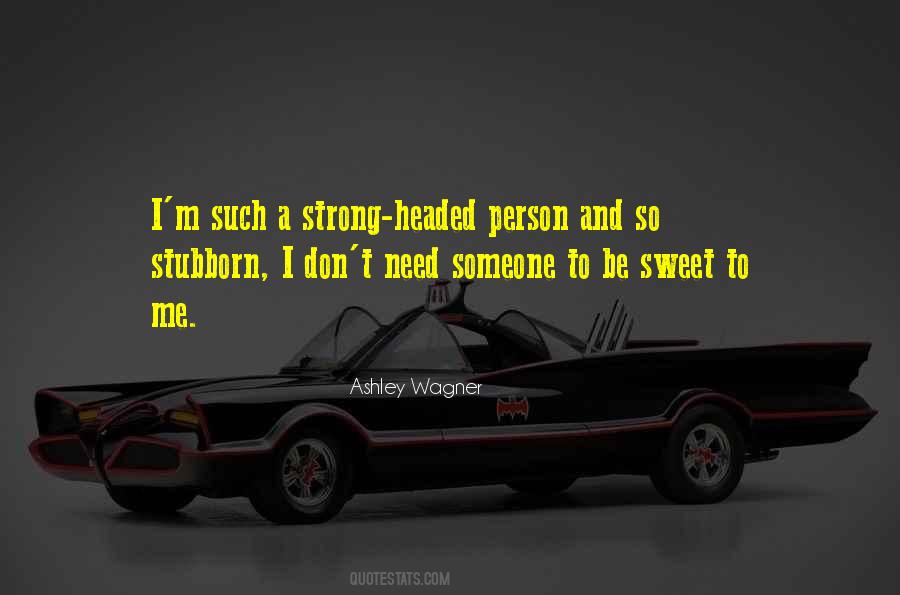 Quotes About Be A Strong Person #1549879
