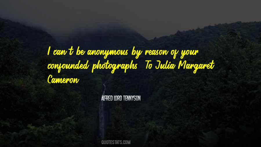 Photographs To Quotes #1105219