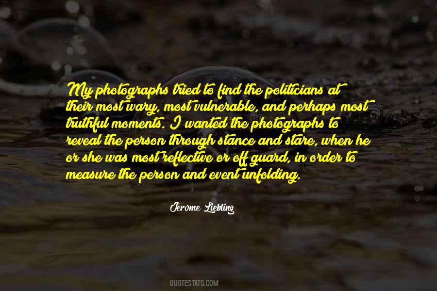 Photographs To Quotes #1790087