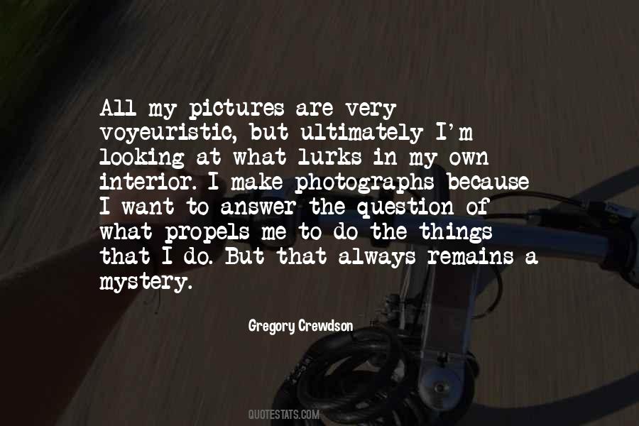 Photographs To Quotes #51086