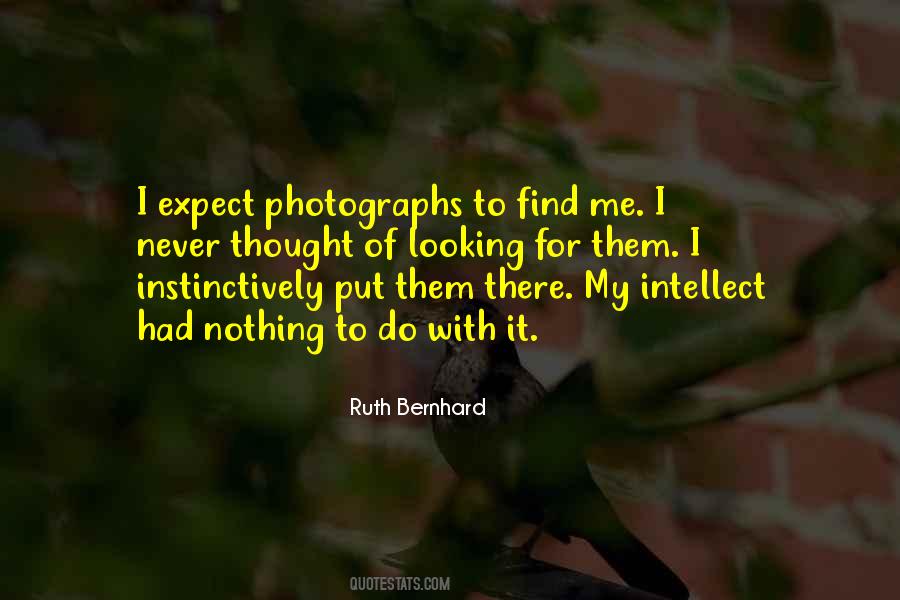 Photographs To Quotes #910867