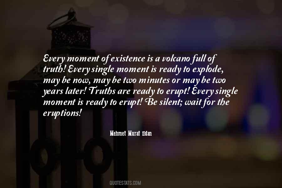 Quotes About Moment Of Truth #219720