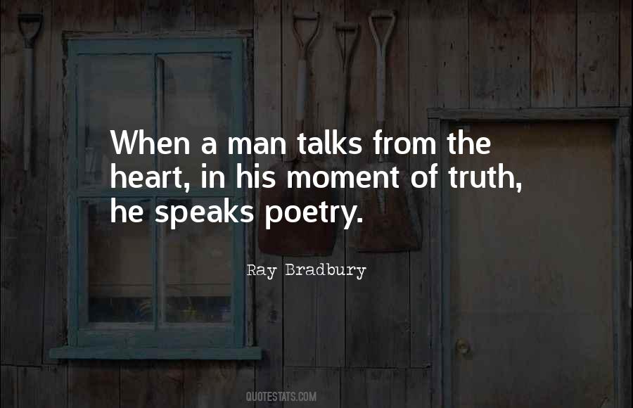 Quotes About Moment Of Truth #773522