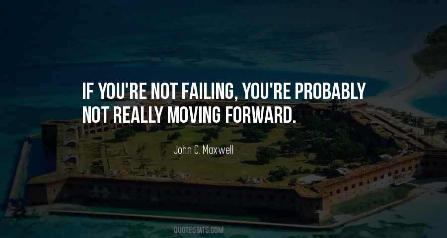 Quotes About Failing Forward #825441