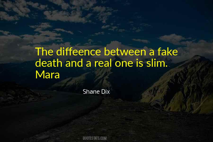 Quotes About Real Vs Fake #192576