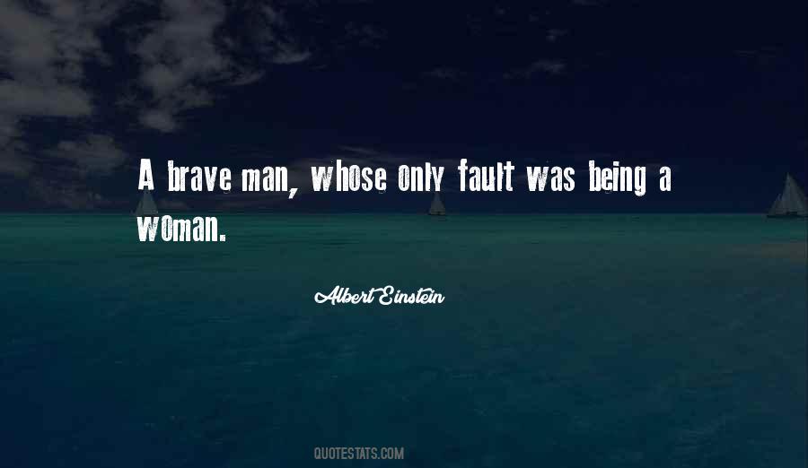 Brave Woman Quotes #348305