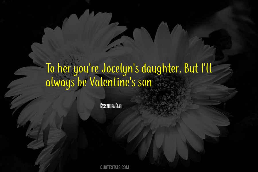 Quotes About Jocelyn #750710