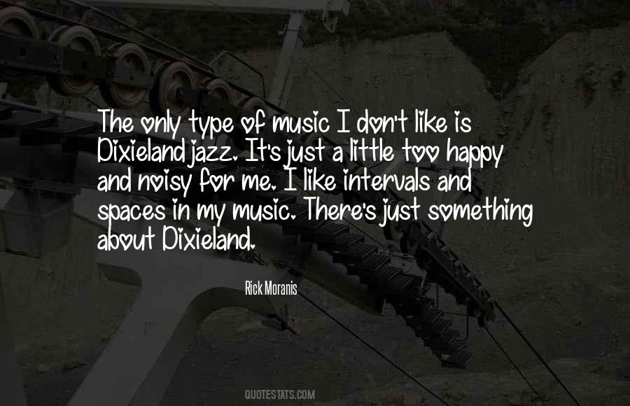 Quotes About Dixieland #1196233