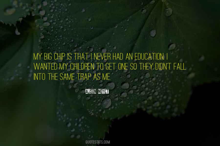 Children Education Quotes #15273