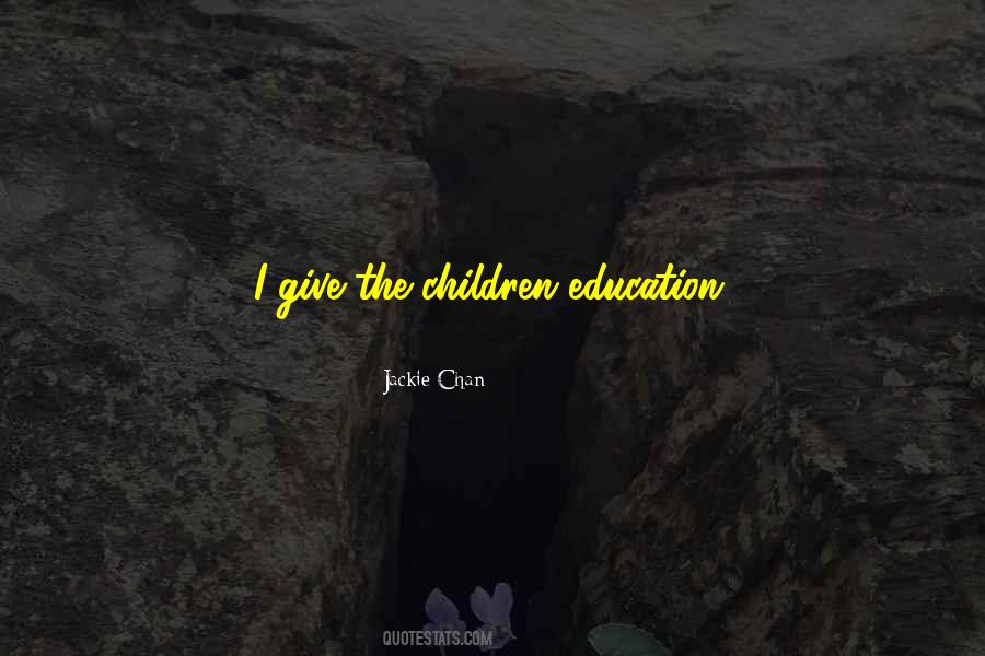 Children Education Quotes #81867