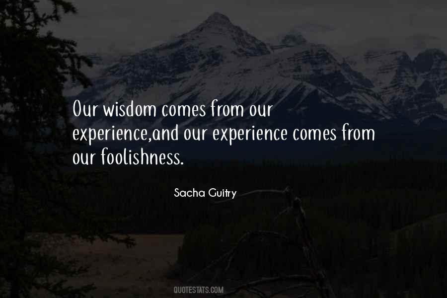 Quotes About Wisdom And Foolishness #103725