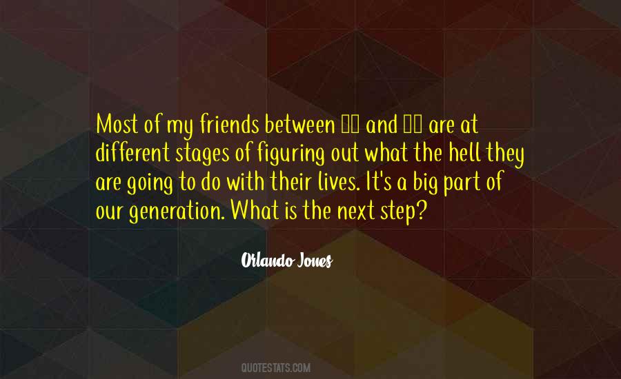 Quotes About Friends And Going Out #1362285