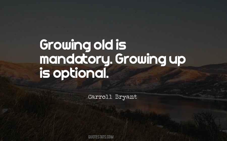 Quotes About Mandatory #110543