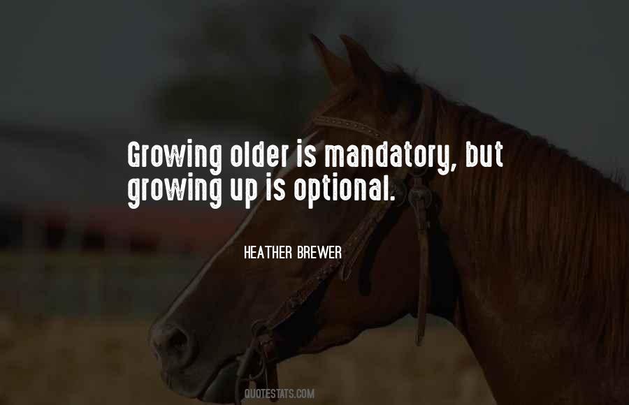 Quotes About Mandatory #214365
