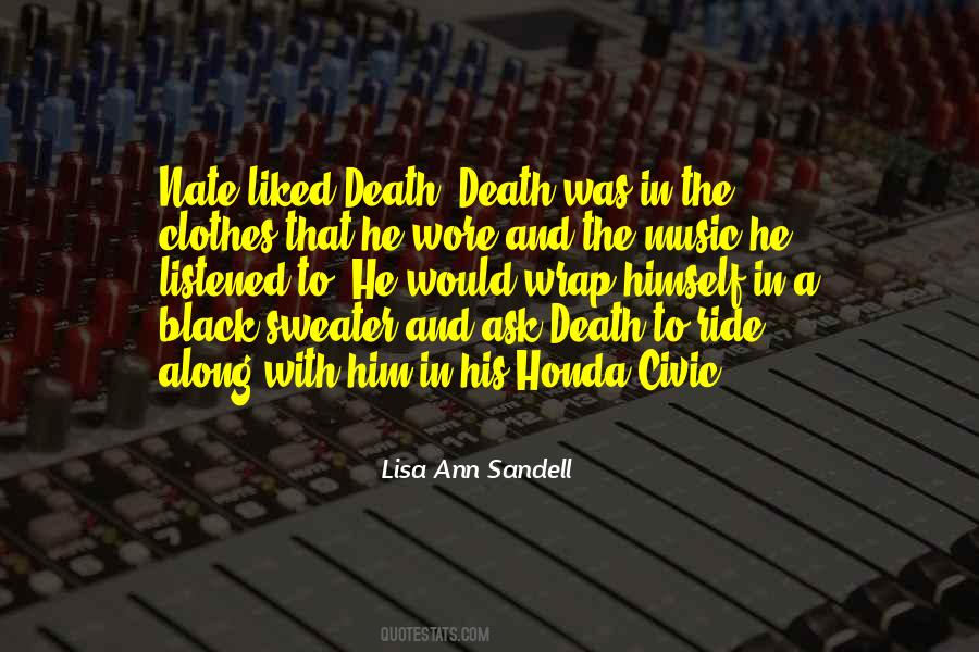 Quotes About Music And Death #1235009