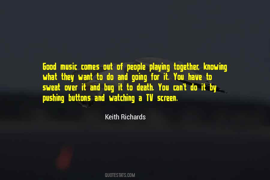 Quotes About Music And Death #669413