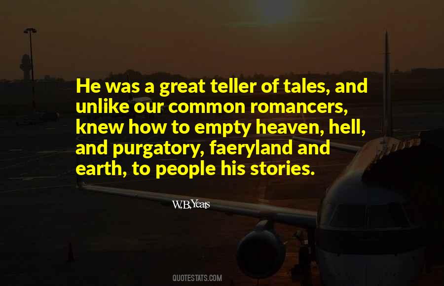 Quotes About Heaven Hell And Purgatory #1038920