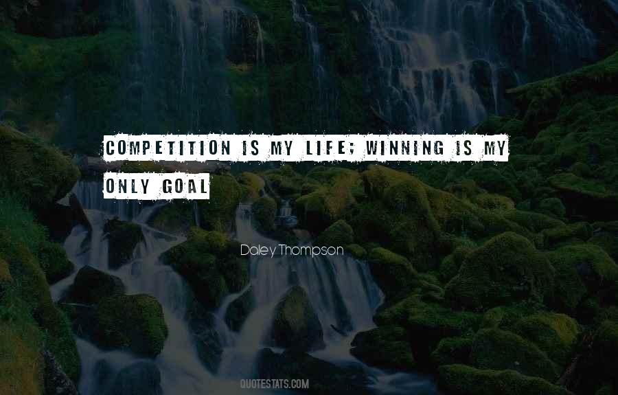 Quotes About Life Is Not A Competition #154879