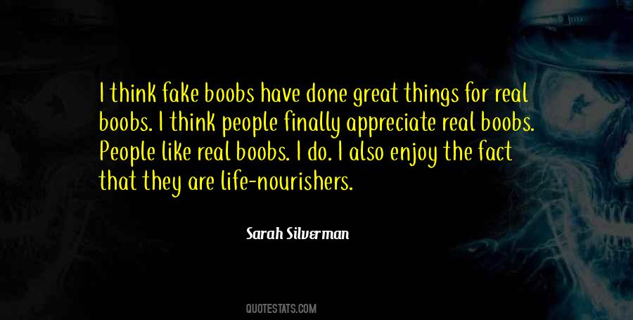 Quotes About Real People And Fake People #564102