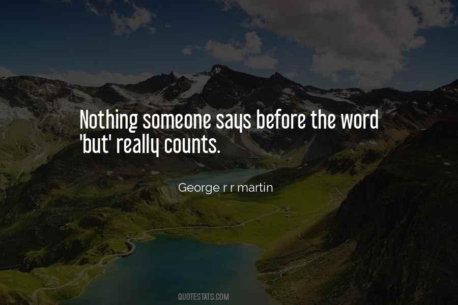 Quotes About The Word But #584530