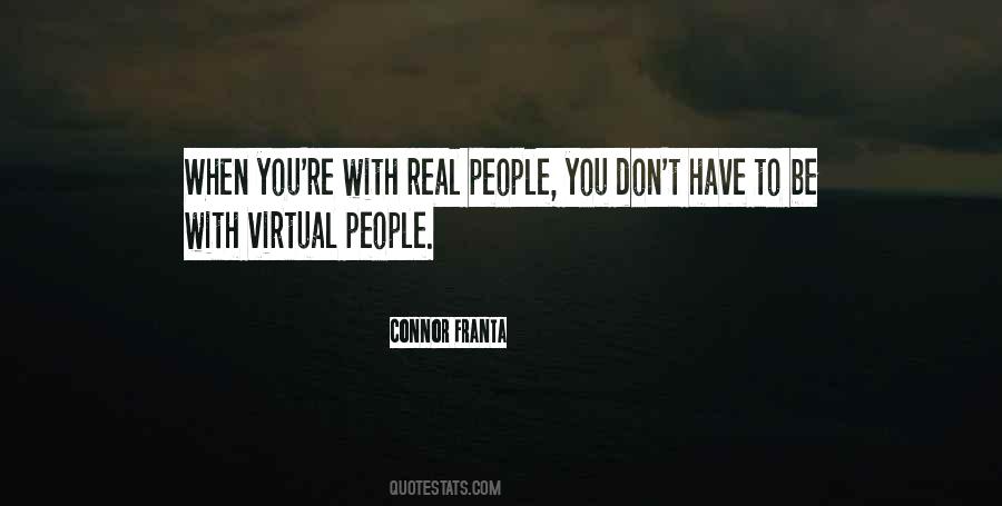 Quotes About Real People #1200800