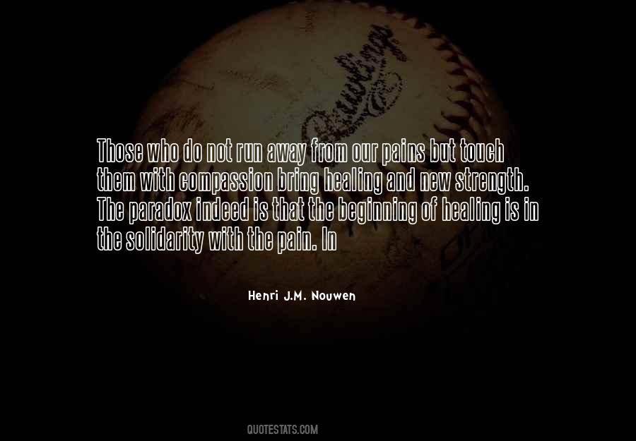 Quotes About Healing #1568019