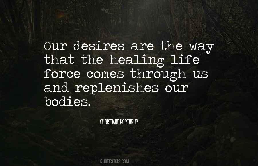 Quotes About Healing #1629317