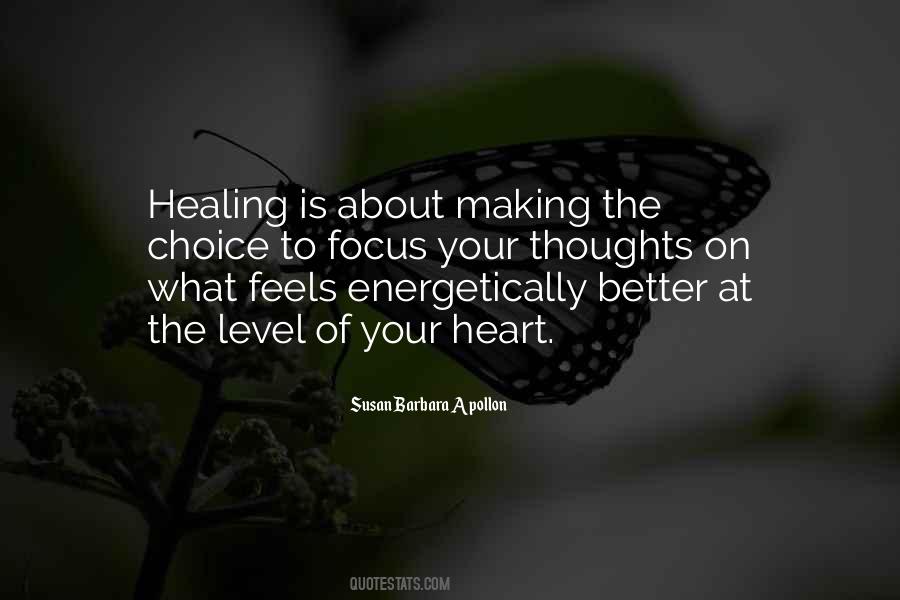 Quotes About Healing #1658339