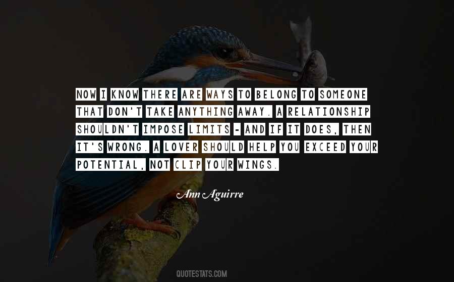 Quotes About Know Your Limits #1615590