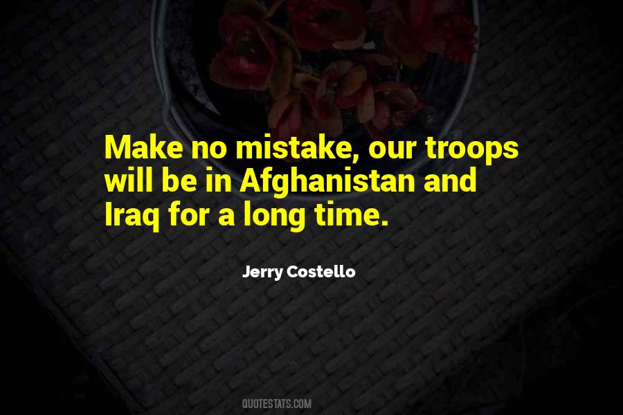 Quotes About Troops In Afghanistan #1026676