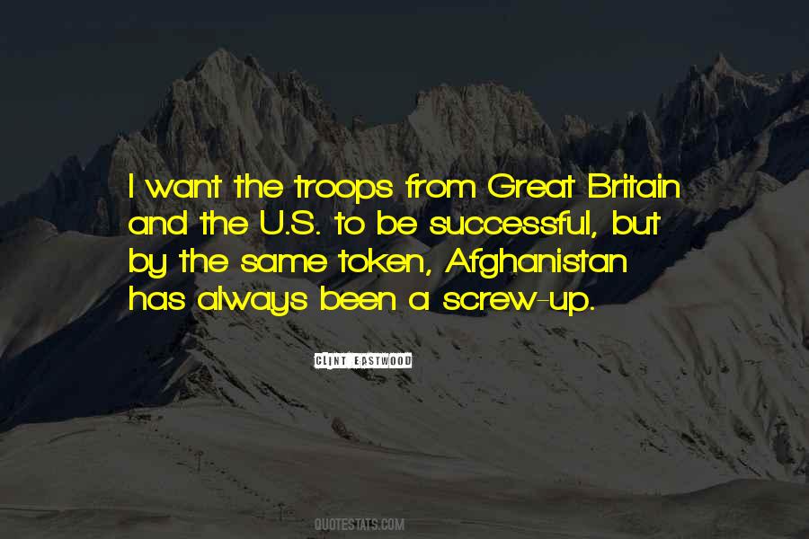 Quotes About Troops In Afghanistan #1347754