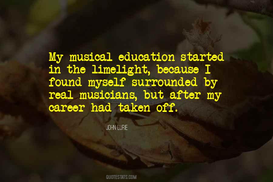 Quotes About Real Musicians #1735903