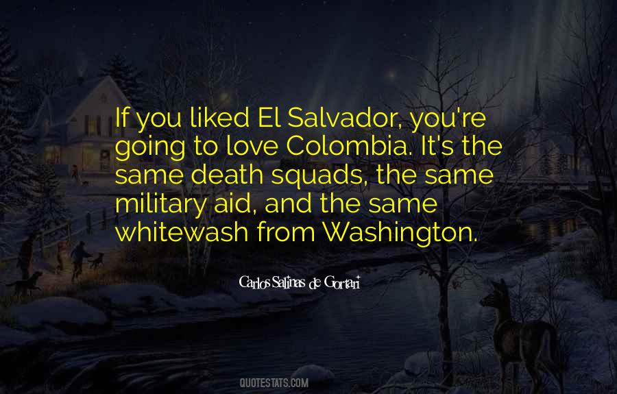 Quotes About El Salvador #867428