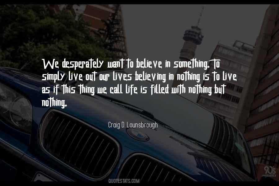 Meaning In Life Quotes #51739