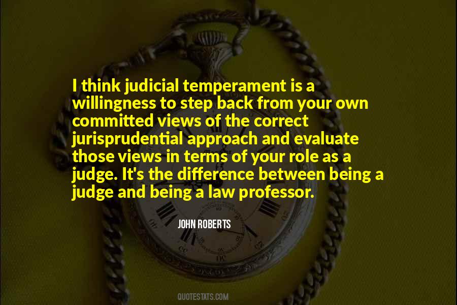 Quotes About Judicial Temperament #464985