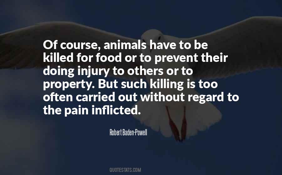 Quotes About Killing Animals For Food #425408