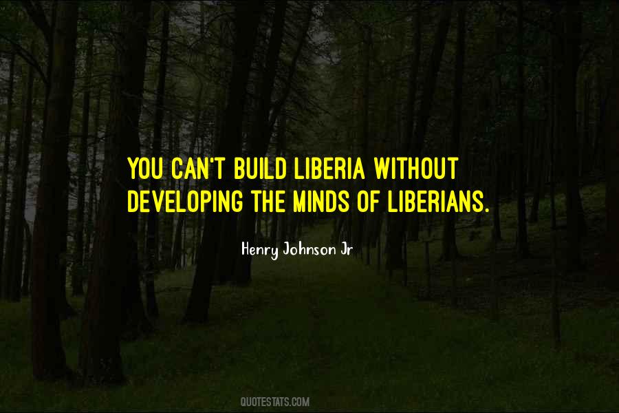 Quotes About Liberia #145952