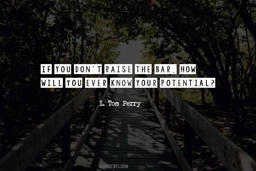 Your Potential Quotes #1678414