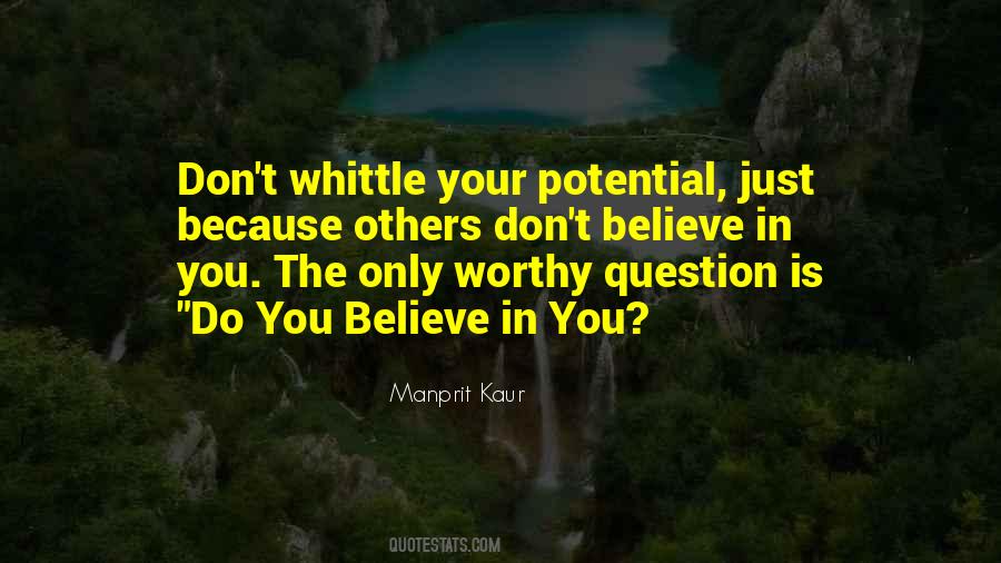 Your Potential Quotes #1744477