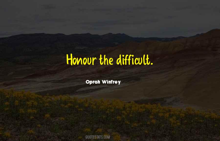 Quotes About Honour #1418572